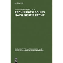 Zeitschrift FÃ¼r Unternehmens- Und Gesell Rechnungslegung nach neuem Recht, Book 2, (Hardcover)