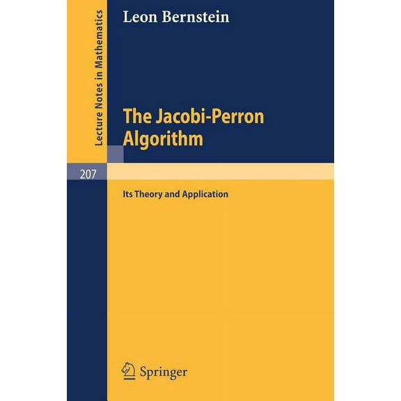 Lecture Notes in Mathematics The Jacobi-Perron Algorithm: Its Theory and Application, Book 207, (Paperback)