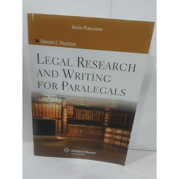 Pre-Owned Legal Research and Writing for Paralegals, 9780735568013, 0735568014, Paperback, 5 edition