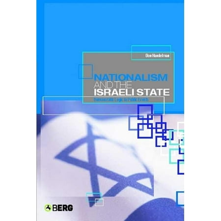 UPC: 9781859737859 | Nationalism and the Israeli State: Bureaucratic Logic in Public Events (Paperback)