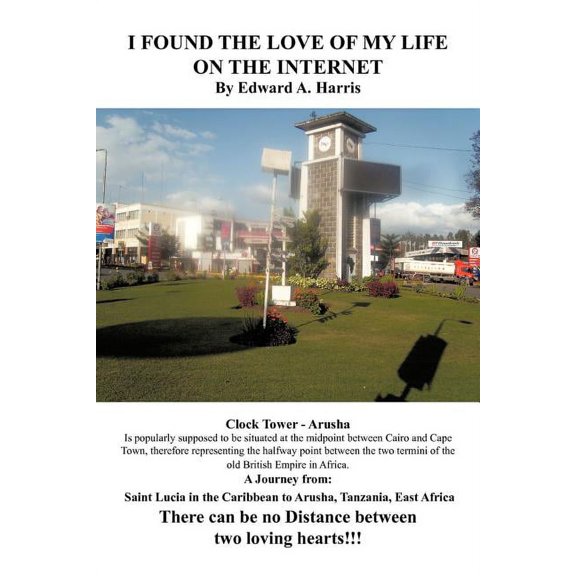 I Found the Love of My Life on the Internet! : There Can Be No Distance Between Two Loving Hearts!