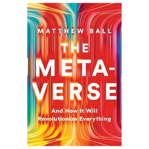 The Metaverse (Hardcover)