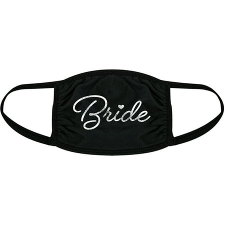 Bride Face Mask Funny Wedding Day Bachelorette Graphic Novelty Nose And Mouth Covering