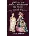 thumbnail image 1 of Pre-Owned 50 Fabulous Classical Monologues for Women, 9780573662737, 0573662738, Paperback,, 1 of 1