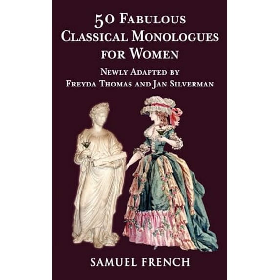 Pre-Owned 50 Fabulous Classical Monologues for Women, 9780573662737, 0573662738, Paperback,
