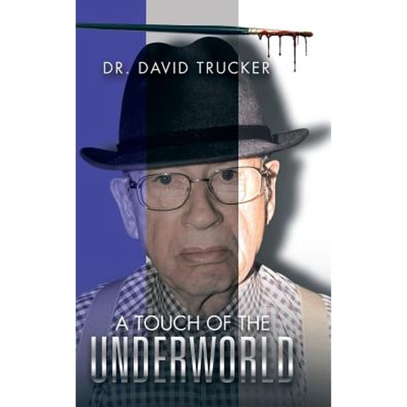 A Touch of the Underworld (Hardcover)