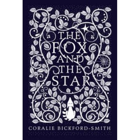 Pre-Owned The Penguin Classics Fox and the Star (Hardcover) 1846148502 9781846148507