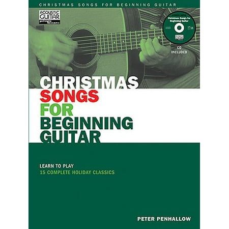 Christmas Songs for Beginning Guitar : Learn to Play 15 Complete Holiday (Best Youtube Channel For Learning Guitar)