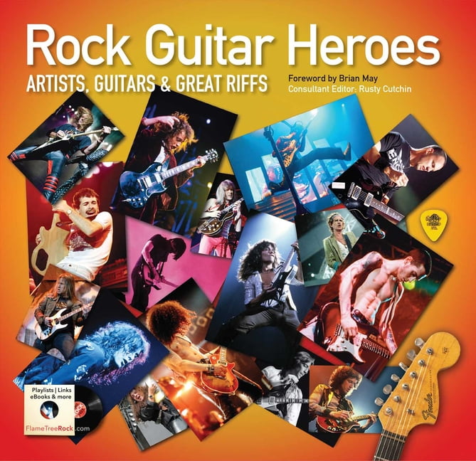 Revealed: Rock Guitar Heroes : The Illustrated Encyclopedia of Artists ...