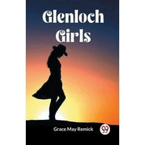 Glenloch Girls (Paperback)