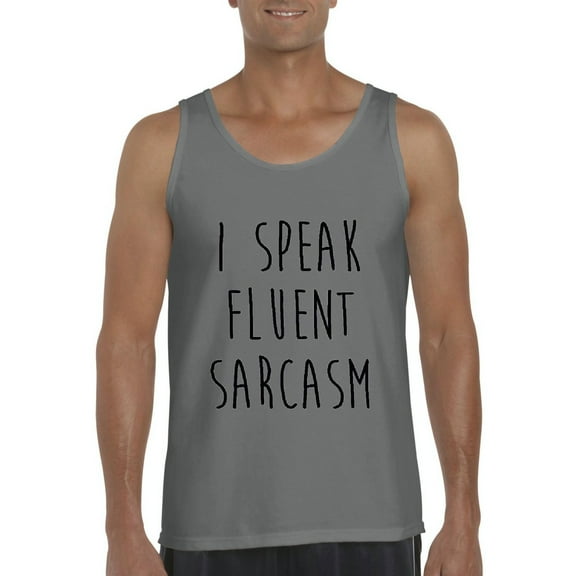 Normal is Boring - Men's Tank Top for Men, up to Men Size 3XL - I Speak Fluent Sarcasm