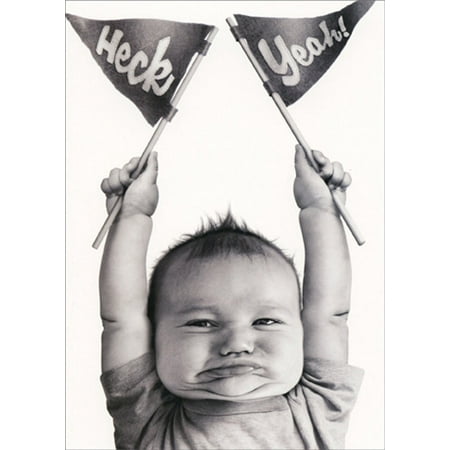 Avanti Press Baby Heck Yeah Humorous Funny Congratulations Card Walmart Com Avanti Press Baby Heck Yeah Humorous Funny Congratulations Card Walmart Com