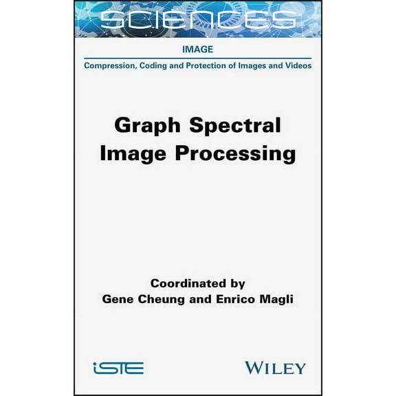 Graph Spectral Image Processing, (Hardcover)