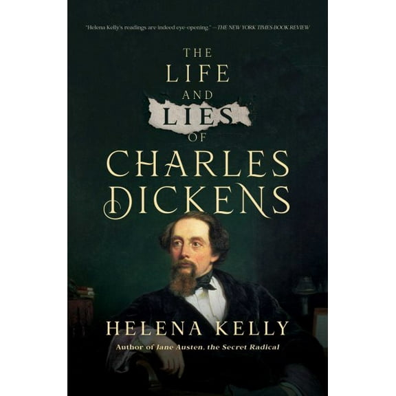 The Life and Lies of Charles Dickens (Hardcover)