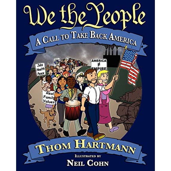 Pre-Owned We the People: A Call to Take Back America (Paperback) 1882109384 9781882109388