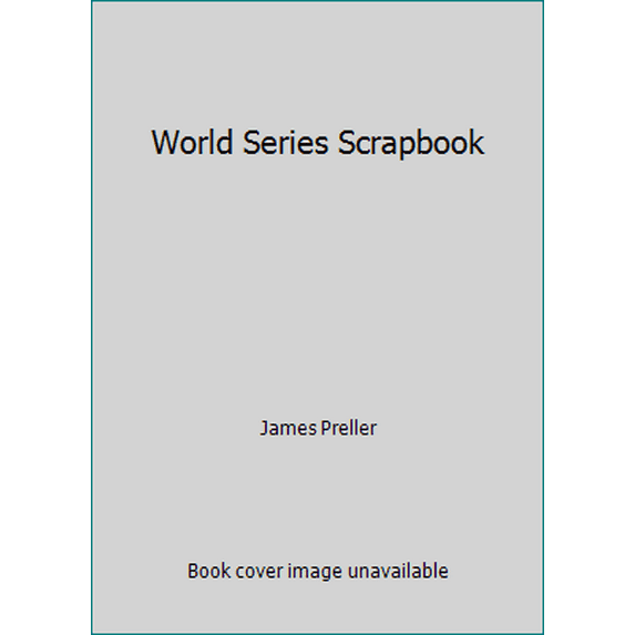 Pre-Owned World Series Scrapbook (Paperback) 0439800668 9780439800662