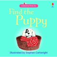thumbnail image 1 of Pre-Owned Find the Puppy (Usborne Find It Board Books) (Usborne Find It Board Books) (Hardcover) 0746086547 9780746086544, 1 of 1