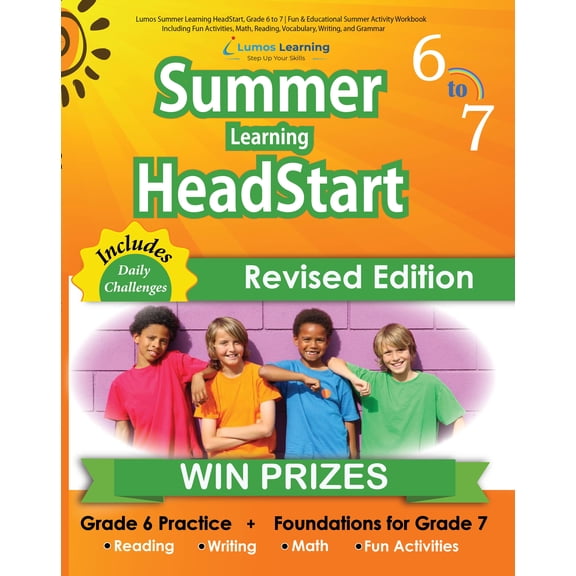 Lumos Summer Learning HeadStart, Grade 6 to 7 | Fun & Educational Summer Activity Workbook Including Fun Activities, Math, Reading, Vocabulary, Writing, and Grammar
