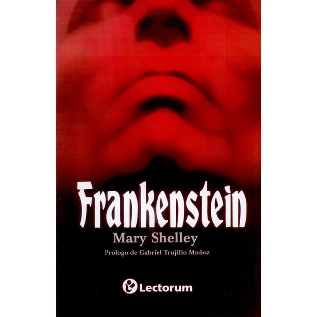 FRANKENSTEIN (NUEVA EDICIÓN)