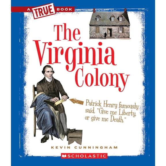 A True Book (Relaunch): The Virginia Colony (a True Book: The Thirteen Colonies) (Paperback)