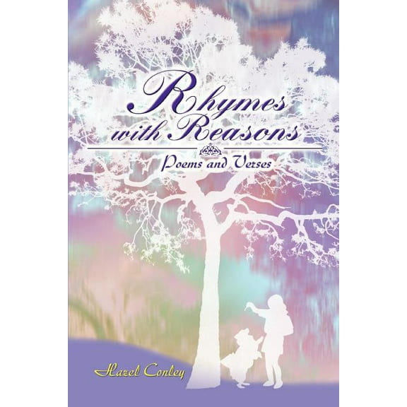 Rhymes With Reasons: Poems and Verses (Paperback)