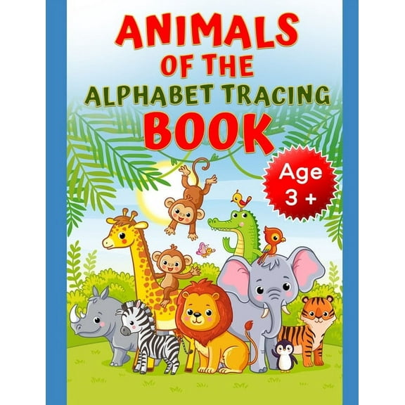 Animals of the Alphabet Tracing Book (Paperback)
