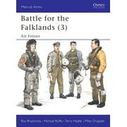 Men-at-Arms: Battle for the Falklands (3) : Air Forces (Paperback)