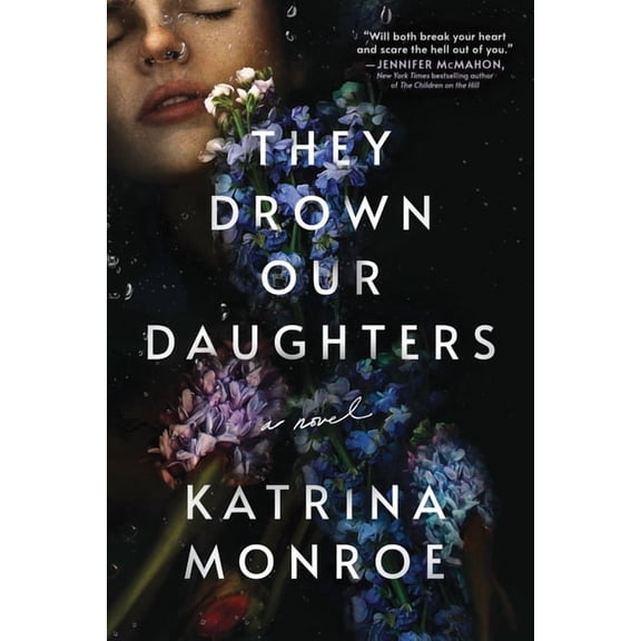 They Drown Our Daughters, (Paperback)