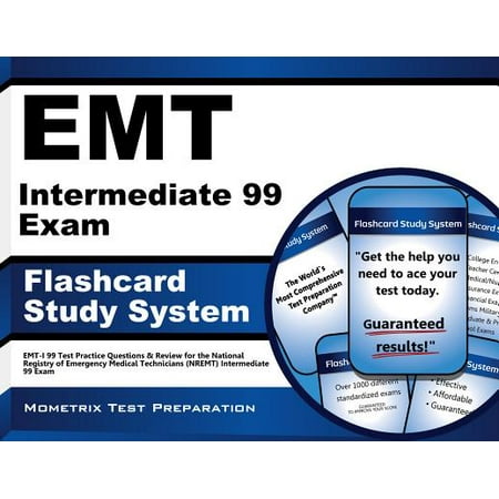 Emt Intermediate 99 Exam Flashcard Study System Emt I 99