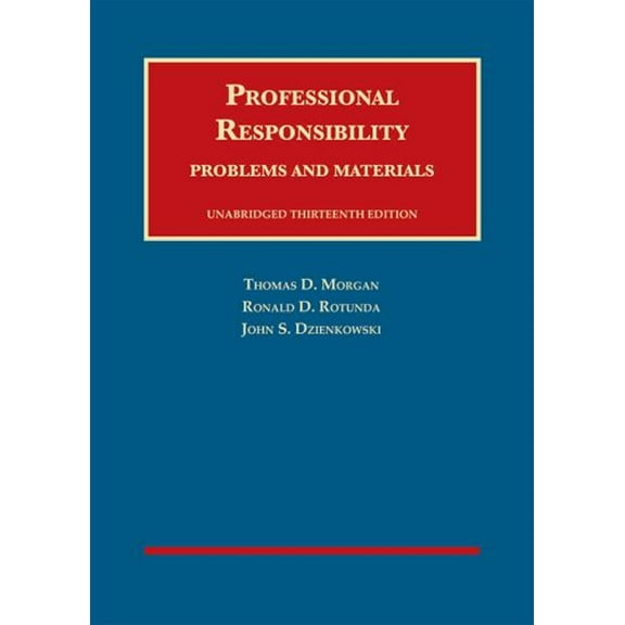 Pre-Owned Professional Responsibility, Problems and Materials, Unabridged (University Casebook Series) Paperback