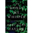 thumbnail image 1 of Pre-Owned The Words We Whisper&nbsp;Paperback – July 20, 2021, 1 of 1