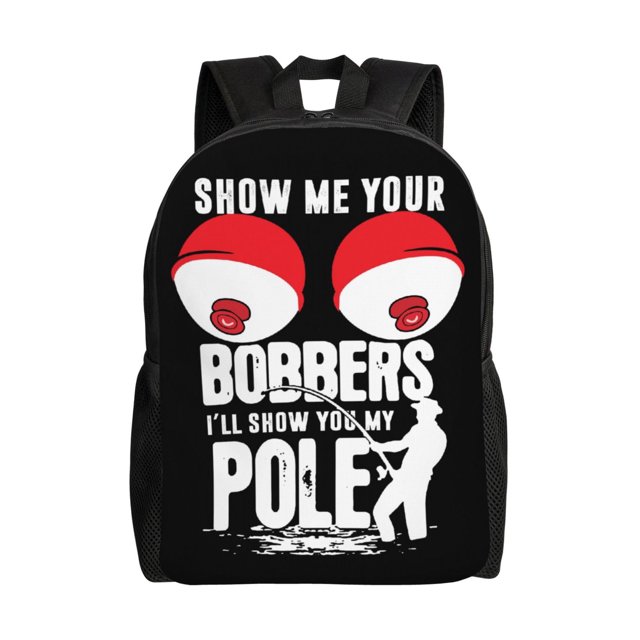 Mochila ligera para portátil Show Me Your Bobbers, ideal para estudiantes de secundaria, preparatoria y universidad.