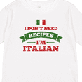 thumbnail image 4 of Inktastic No Recipes I'm Italian Boys or Girls Long Sleeve Toddler T-Shirt, 4 of 5