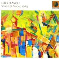 thumbnail image 1 of Luigi Blasioli - Sounds of Aracsep Valley - CD, 1 of 1