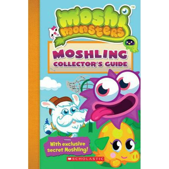 Pre-Owned Moshi Monsters: Moshling Collector's Guide (Paperback) 0545348404 9780545348409