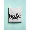 thumbnail image 3 of Babe! Sweatshirt Men -Image by Shutterstock, Male 4X-Large, 3 of 4