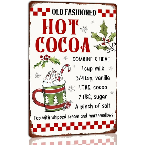 Old Fashioned Hot Cocoa Recipe Metal Tin Sign Christmas Kitchen Decor Retro Holiday Drink Sign for Wall Home Cafe Farmhouse Christmas Decor 8x12 Inch