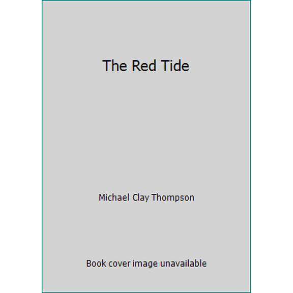 Pre-Owned The Red Tide (Paperback) 0898248418 9780898248418