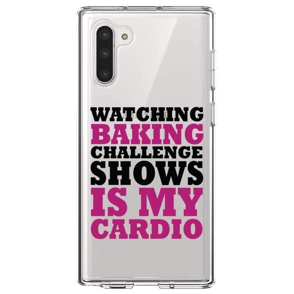 DistinctInk Clear Shockproof Hybrid Case for Samsung Galaxy Note 10 (6.3" Screen) - TPU Bumper Acrylic Back Tempered Glass Screen Protector - Watching Baking Shows is My Cardio