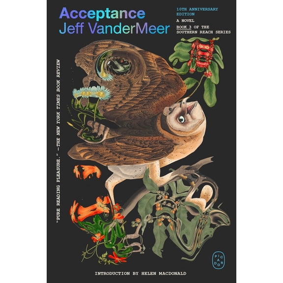 Southern Reach Acceptance: A Novel (10th Anniversary Edition), Book 3, (Paperback)