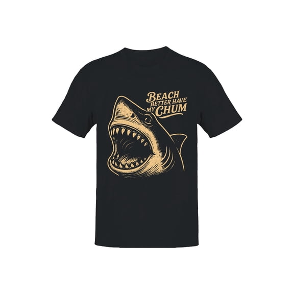 Shark Humor: Beach Better Have My Chum Men's T-shirt