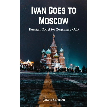 Ivan Goes to Moscow - eBook