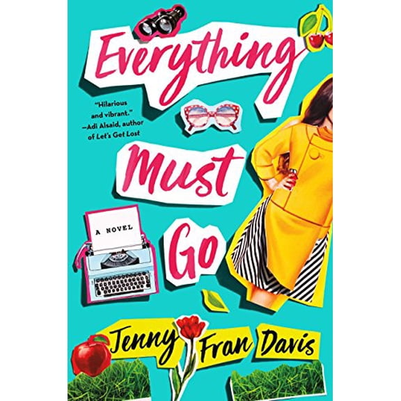 Pre-Owned Everything Must Go (Hardcover) 1250119766 9781250119766