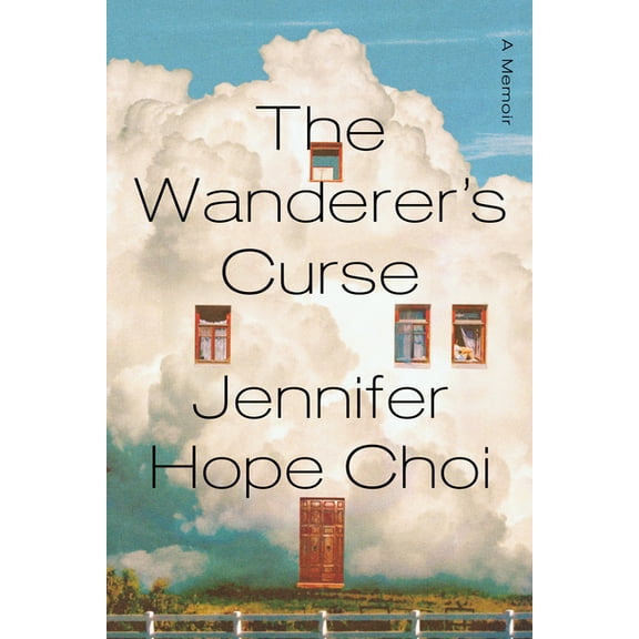 The Wanderer's Curse: A Memoir, (Hardcover)