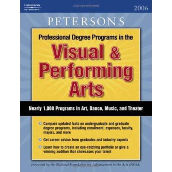 Pre-Owned Peterson's Professional Degree Programs in the Visual & Performing Arts 2006 (PETERSON'S PROFESSIONAL DEGREE PROGRAMS IN THE VISUAL AND PERFORMING ARTS) (Paperback) 0768917514 9780768917512