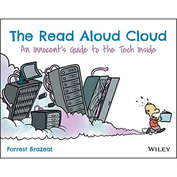 The Read Aloud Cloud: An Innocent's Guide to the Tech Inside