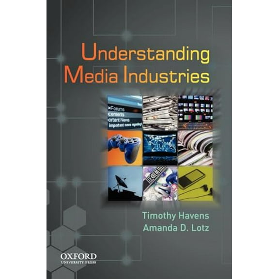 Pre-Owned Understanding Media Industries, 9780195397673, 0195397673, Paperback, 1 edition