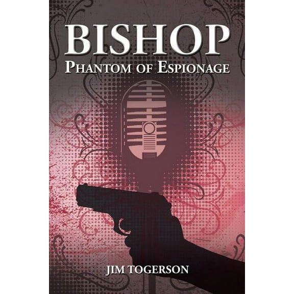 Bishop : Phantom of Espionage