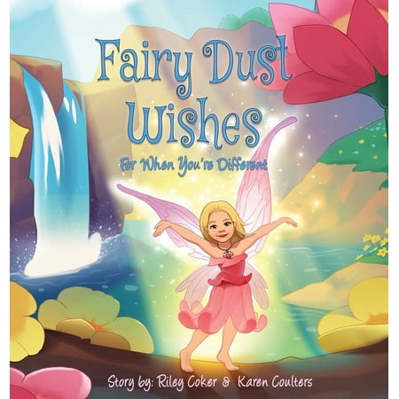 Fairy Dust Wishes: For When You re Different (Hardcover)
