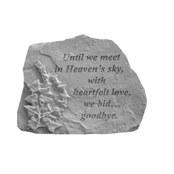 Until we meet… w/ivy Memorial Garden Stone Décor